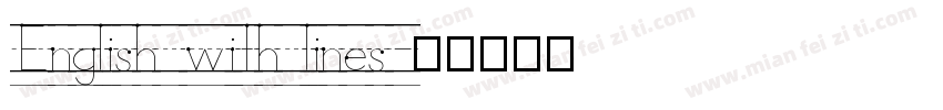 English with lines字体转换